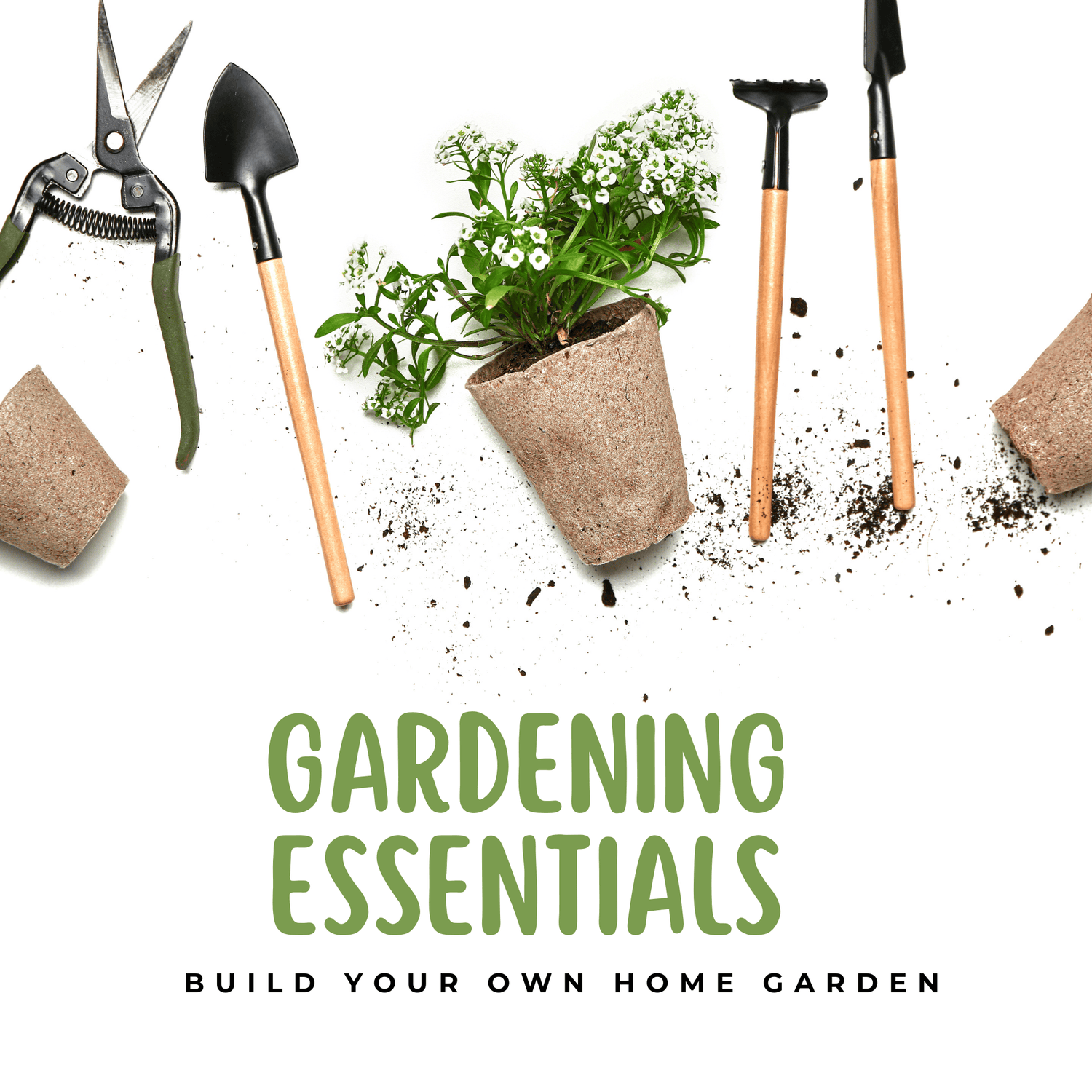 Gardening Essentials